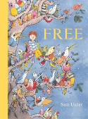 Cover image of book Free by Sam Usher