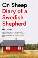 Cover image of book On Sheep: Diary of a Swedish Shepherd by Axel Lindén