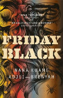 Cover image of book Friday Black by Nana Kwame Adjei-Brenyah