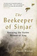 Cover image of book The Beekeeper of Sinjar by Dunya Mikhail