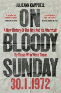 Cover image of book On Bloody Sunday: A New History Of The Day And Its Aftermath - By The People Who Were There by Julieann Campbell