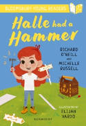 Cover image of book Halle Had a Hammer by Richard O'Neill and Michelle Russell, illustrated by Elijah Vardo 
