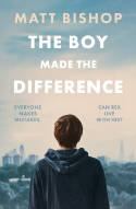 Cover image of book The Boy Made the Difference by Matt Bishop 