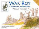 Cover image of book War Boy: A Wartime Childhood by Michael Foreman