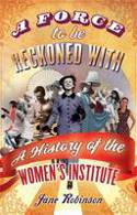 Cover image of book A Force to be Reckoned With: A History of the Women