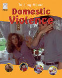 Talking About Domestic Violence by Nicola Edwards