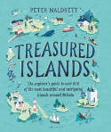 Cover image of book Treasured Islands: The explorer's guide to over 200 of the most beautiful and intriguing islands... by Peter Naldrett 