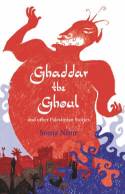 Ghaddar the Ghoul and other Palestinian Stories by Sonia Nimr