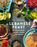 Cover image of book A Lebanese Feast of Vegetables, Pulses, Herbs and Spices by Mona Hamadeh