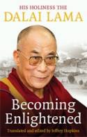 Cover image of book Becoming Enlightened by His Holiness the Dalai Lama 