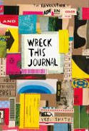 Cover image of book Wreck This Journal: Now in Colour by Keri Smith 
