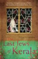 Cover image of book The Last Jews of Kerala by Edna Fernandes