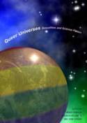 Cover image of book Queer Universes: Sexualities in Science Fiction by Wendy Gay Pearson, Veronica Hollinger and Joan Gordon (editors)