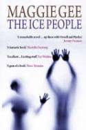 Cover image of book The Ice People by Maggie Gee