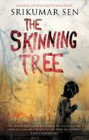 The Skinning Tree by Srikumar Sen