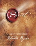 The Secret - Daily Teachings by Rhonda Byrne