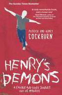 Cover image of book Henry's Demons: Living with Schizophrenia, A Father and Son's Story by Patrick Cockburn and Henry Cockburn 