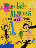 Number Rhymes: Tens and Teens by Opal Dunn, illustrated by Hannah Shaw