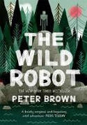Cover image of book The Wild Robot by Peter Brown 