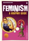 Cover image of book Introducing Feminism: A Graphic Guide by Cathia Jenainati, illustrated by Judy Groves