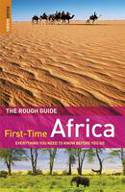 The Rough Guide to First-Time Africa by Rough Guides