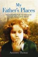 Cover image of book My Father's Places by Aeronwy Thomas 