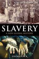 Cover image of book A Brief History of Slavery by Jeremy Black 