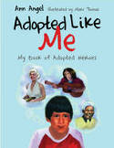 Cover image of book Adopted Like Me: My Book of Adopted Heroes by Ann Angel, illustrated by Marc Thomas