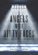 Cover image of book Angels with Dirty Faces: Three Stories of Crime, Prison, and Redemption by Walidah Imarisha 