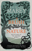 Cover image of book A Brush With Nature: Reflections on the Natural World by Richard Mabey