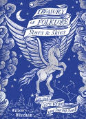 Cover image of book Treasury of Folklore: Stars and Skies by Willow Winsham, illustrated by Joe McLaren