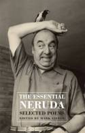 Cover image of book The Essential Neruda: Selected Poems by Pablo Neruda, edited by Mark Eisner
