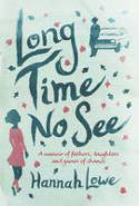 Cover image of book Long Time No See by Hannah Lowe