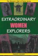 Cover image of book Extraordinary Women Explorers by Frances Rooney 