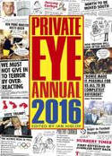 Private Eye Annual 2016 by Ian Hislop (Editor)