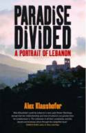 Cover image of book Paradise Divided: A Portrait of Lebanon by Alex Klaushofer