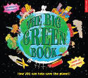 The Big Green Book (Pop-Up Book) by Fred Pearce, illustrated by Ian Winton and Piers H