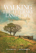 Cover image of book Walking the Literary Landscape: 20 Classic Walks for Book-Lovers in Northern England by Ian Hamilton & Diane Roberts