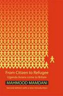 Cover image of book From Citizen to Refugee: Uganda Asians Come to Britain by Mahmood Mamdani 