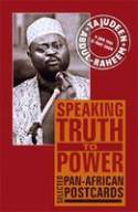 Speaking Truth to Power: Selected Pan-African Postcards by Tajudeen Abdul-Raheem