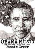 Obama Music: Some Notes from a South Sider Abroad by Bonnie Greer