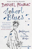 Cover image of book School Blues by Daniel Pennac