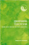 Cover image of book Understanding Taoism by Jennifer Oldstone-Moore 