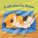 Cover image of book A Safe Place for Rufus by Jill Seeney, illustrated by Rachel Fuller