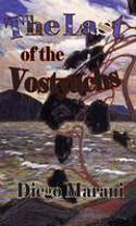 Cover image of book The Last of the Vostyachs by Diego Marani, translated by Judith Landry 