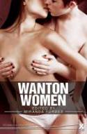 Wanton Women by Miranda Forbes