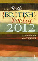 Cover image of book The Best British Poetry 2012 by Sasha Dugdale & Roddy Lumsden (Editors)