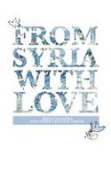 Cover image of book From Syria with Love by Molly Masters