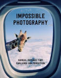 Cover image of book Impossible Photography: Surreal Pictures That Challenge Our Perception by Agata Toromanoff