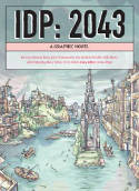 IDP: 2043: A Graphic Novel by Various artists and writers